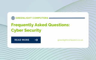 Frequently Asked Questions: Cyber Security